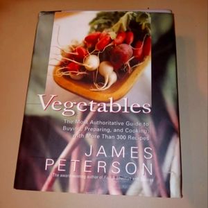 Vegetables by James Peterson
